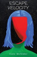 Cate Mcnider | Escape Velocity | Taschenbuch | Englisch (2023)