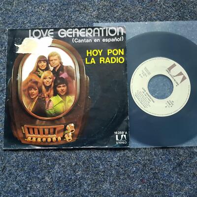 Love Generation - Hoy pon la radio 7'' Single SUNG IN SPANISH EUROVISION