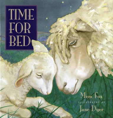Time for Bed - Hardcover By Mem Fox - ACCEPTABLE