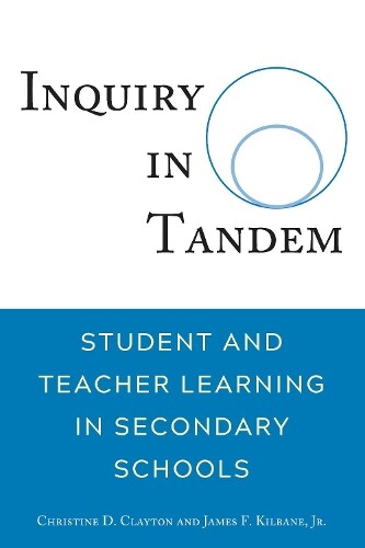 Christine Clayton James Kilbane, Jr. Inquiry In Tandem (taschenbuch)