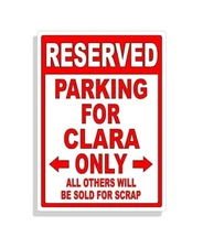 Personalized Parking Sign Wall Decal Metal Sign No Parking Customized for Clara