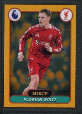 2026 FLORIAN WIRTZ 18/25 TOPPS MERLIN PREMIER LEAGUE ORANGE