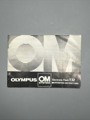 Olympus OM System Electronic Flash T32 Operating Instructions #E5