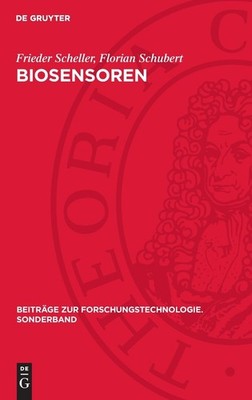 Frieder Scheller Florian Schubert Biosensoren (Hardback)
