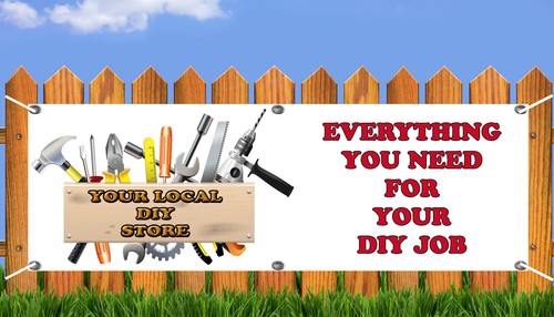 OUTDOOR PVC LOCAL DIY STORE SHOP BANNER SIGN ADVERT ARTWORK READY TO DISPLAY - 第 2/3 張圖片