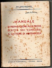 Bisconcini ; MANUALE DI PREPARAZIONE PROVE SCRITTE CONCORSI DI MATEMATICA 1947