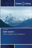 Geh Voran ! | Peter Mathei | Zweites Tagebuch Eines Landpfarrers | Taschenbuch
