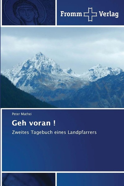 Geh Voran ! | Peter Mathei | Zweites Tagebuch Eines Landpfarrers | Taschenbuch-image