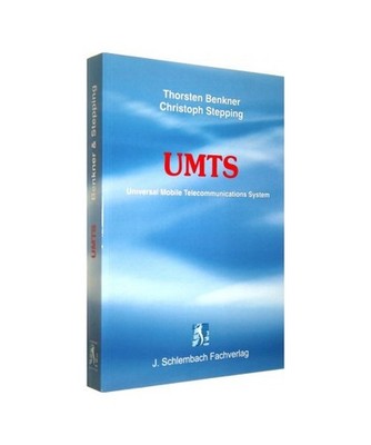 UMTS: Universal Mobile Telecommunications System: Universal Mobile Telecommunica