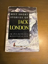 Best Short Stories of Jack London By Jack London 1953 HC w/DJ