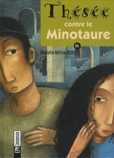 Theseus gegen den Minotaurus - Nathalie Brisa...