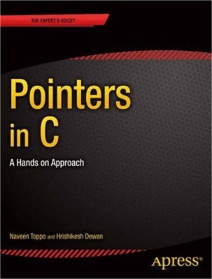 Pointers in C: A Hands on Approach (Paperback or Softback)