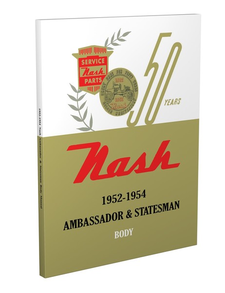 Nash 1952 1953 1954 Karosserie Reparaturhandbuch Ambassador Statesman-image