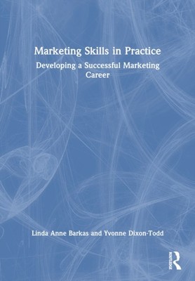 MARKETING SKILLS IN PRACTICE by Linda Anne Barkas Paperback Self Help Business