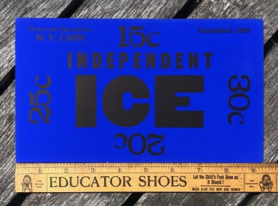 Vintage ICE DELIVERY SIGN Independent Ice Co. NEW ENGLAND