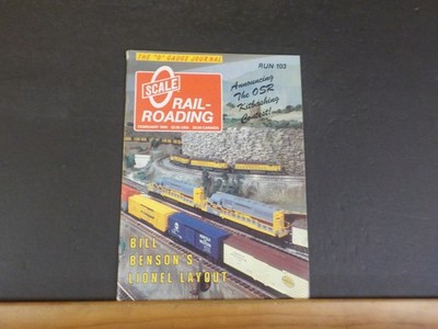 O Scale Railroading #103 Februar 1989 Bill Bensons Lionel Layout