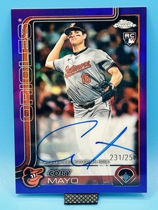 2025 Topps Chrome Rookie Auto Coby Mayo RA-CMA Purple Refractor 231 /250