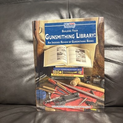 Building Your Gunsmithing Library:Indexed Review of Gunsmith Books