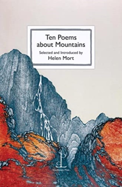 Ten Poems about Mountains (Paperback Book)