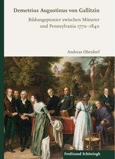 Demetrius Augustinus von Gallitzin: Bildungsp...