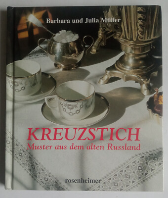 Kreuzstichmuster aus dem alten Russland - Barbara Müller - Gebundene Ausgabe