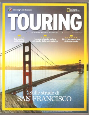 RIVISTA TOURING CLUB ITALIANO SET 2012 TUSCIA SUI SENTIERI DEI BRIGANTI GRADO LA