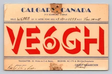 Ham Radio QSL VE6GH Calgary Canada 1948 10 Meter 50W Beam NC-173 Receiver