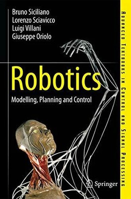 Robotics: Modelling, Planning and Control (Advanced Textbooks in Buch Springer