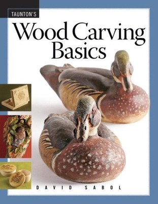 Wood Carving Basics: A Step-by-Step Guide to Essential Techniques, Tool Care...