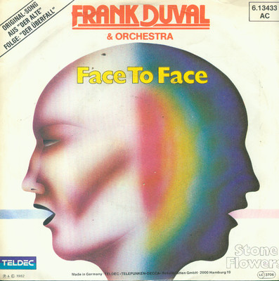 7'' Frank Duval/Face To Face (Der Alte) D