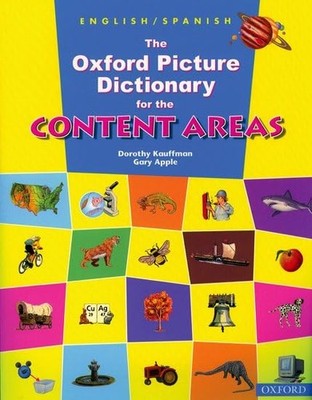 The Oxford Picture Dictionary for the Content Areas: English-Spa