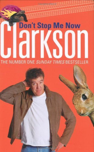 Don't Stop Me Now,Jeremy Clarkson- 9780718149055