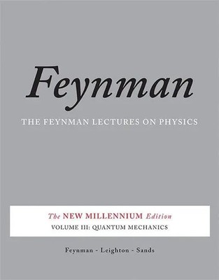Richard P Feynman (u. a.) | Feynman Lectures on Physics, Vol. III | Taschenbuch