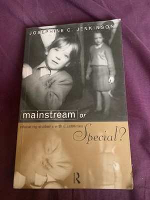 Mainstream Or Special - Educating Students With Disabilities Paperback Book