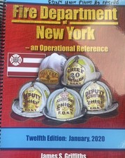 The FDNY Operational Reference, 12th Edition, January 2020 by James Griffiths