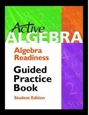 Active Algebra-Algebra Readiness Guided Practice Book by Teachers