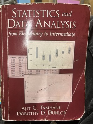 Statistics and Data Analysis: From Elementary to Intermediate