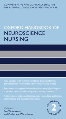 Oxford Handbook of Neuroscience Nursing (Paperback Book)