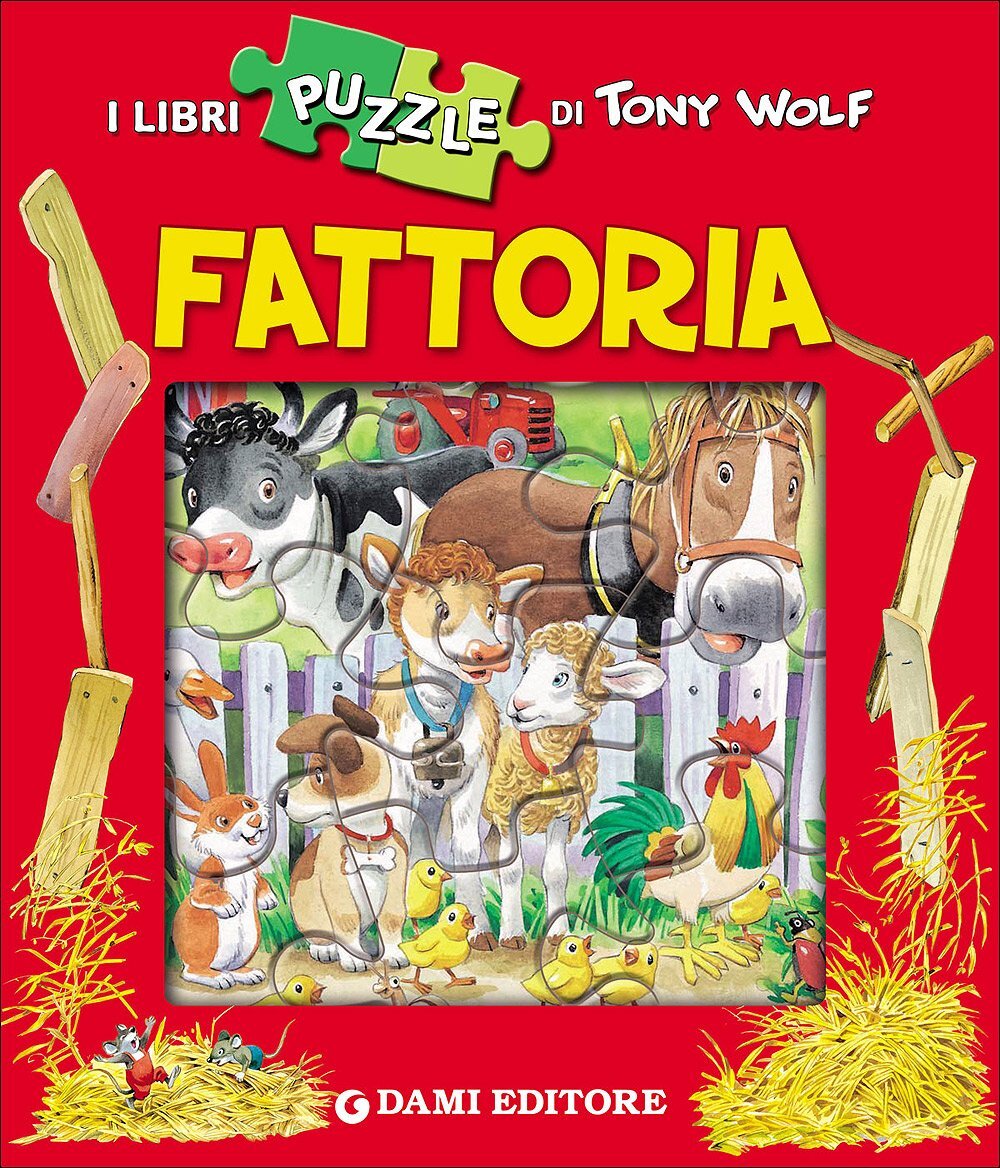 Libri Tony Wolf / Anna Casalis - Fattoria. Con 4 Puzzle