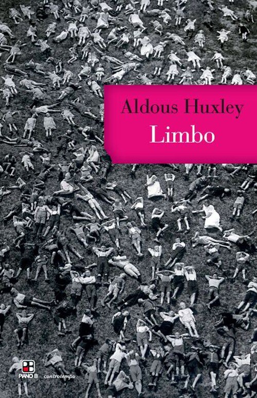 Libri Aldous Huxley - Limbo