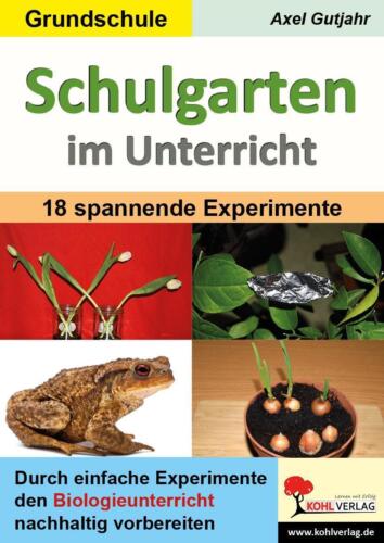 Schulgarten im Unterricht / Grundschule | Axel Gutjahr | Taschenbuch | 40 S. - Bild 1 von 1
