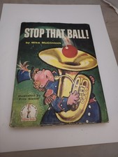 Stop That Ball 1959 VTG Dr Seuss Mike McClintock Siebel HCDJ Dust Jacket