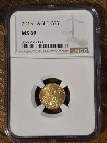 2015 EAGLE G$5 - NGC GRADED MS69 - 1/10thoz GOLD Slab