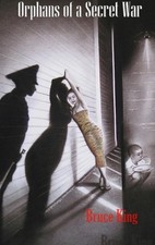 Orphans of a Secret War by Bruce Anderson (English) Hardcover Book