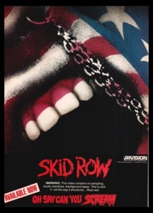 Skid Row Oh Say Can You Scream | eBay