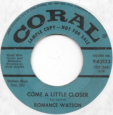 #ad #ad ROMANCE WATSON Come A Little Closer on Coral popcorn northern soul 45 HEAR $10.00
