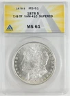 1878-S, 7/8TF VAM-41C $1 Morgan Silver Dollar SUPERCD ANACS MS61 C4279