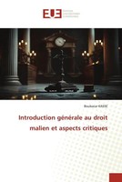 Boubacar Kasse | Introduction GéNéRale Au Droit Malien Et Aspects Critiques