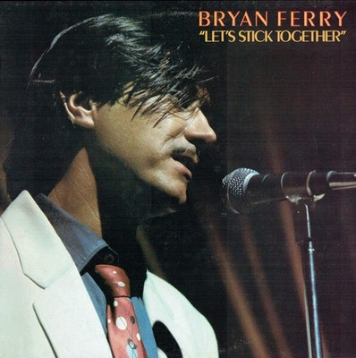 Bryan Ferry - Let's Stick Together (VINYL)