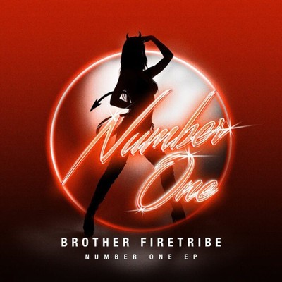 Number One by Brother Firetribe